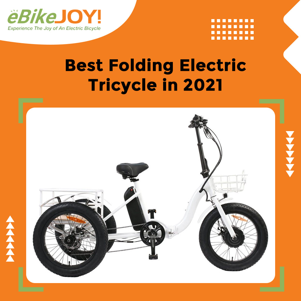 Best Folding Electric Tricycle in 2021