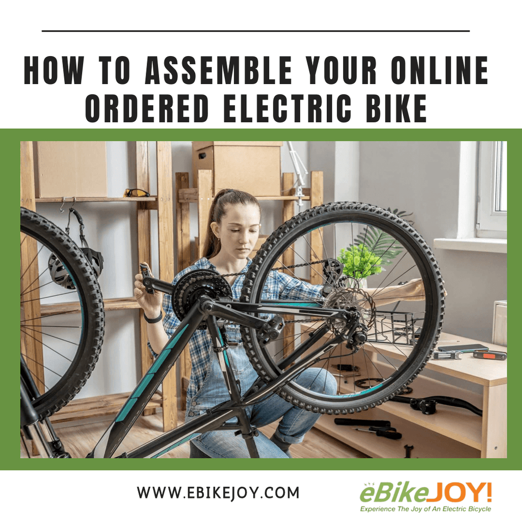 How To Assemble Your Online Ordered Electric Bike