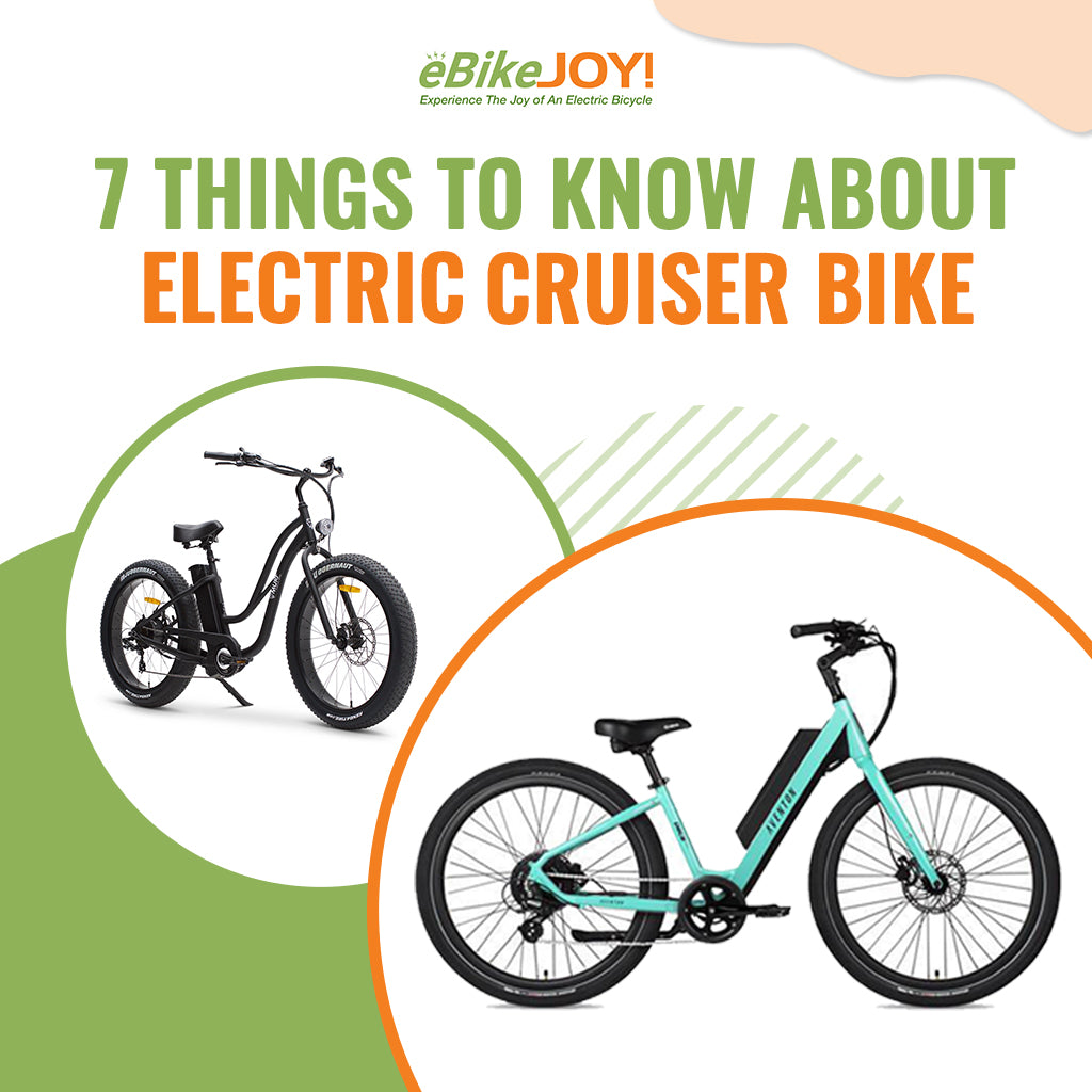 7 Things to Know About Electric Cruiser Bikes
